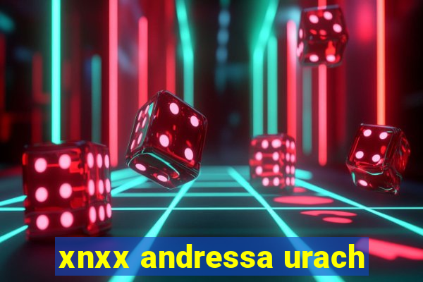 xnxx andressa urach